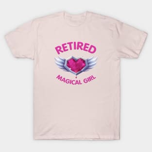 Retired Magical Girl / Funny Anime Shirt / Cute Japan Kawaii TShirt / Funny Gift For Anime Fan / Mahou Shoujo / Magical Girl Shirt T-Shirt